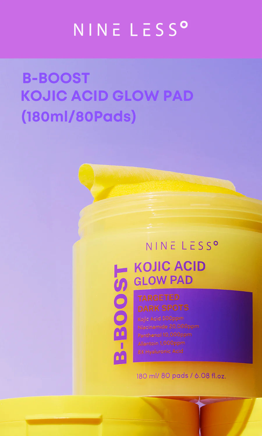 NINELESS - B-Boost Kojic Acid Glow Pad - Disques éclat acide kojique & niacinamide